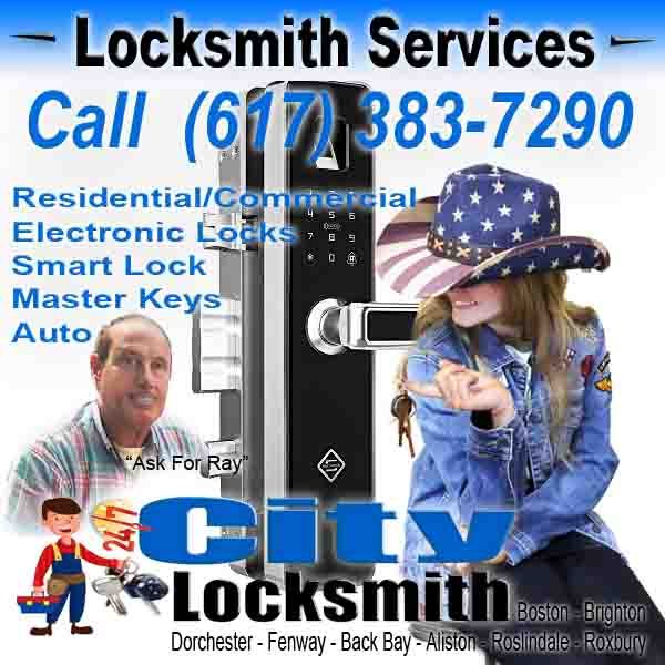 Locksmith Boston Call Ray at City Locksmith Ask For Ray (617) 383-7290