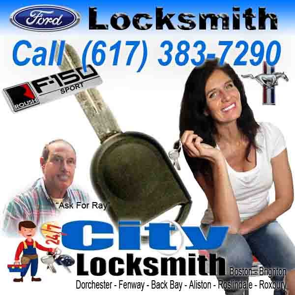 Locksmith Boston Ford Call Ray at City Locksmith (617) 383-7290
