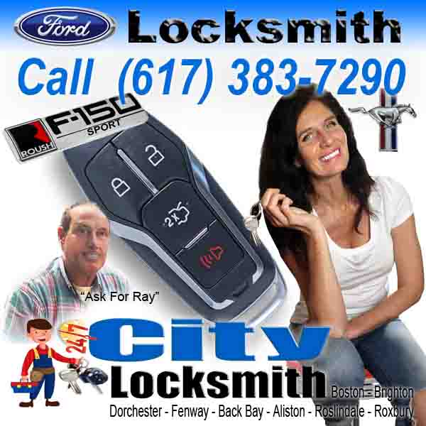 FORD Locksmith Boston MA – Call City Ask For Ray 617-383-7290