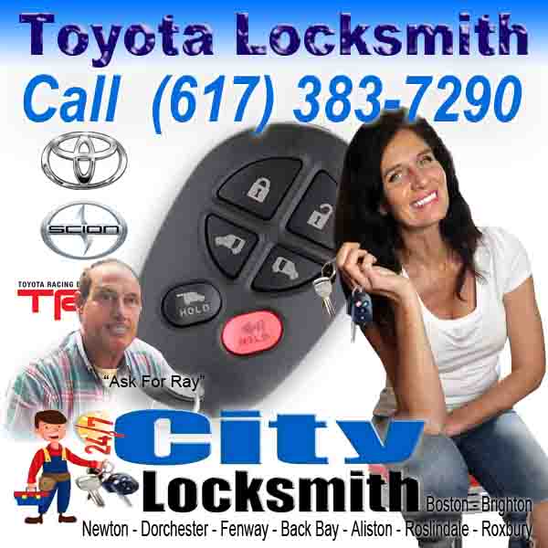 Locksmith For Toyota – Call City Ask Ray 617-383-7290