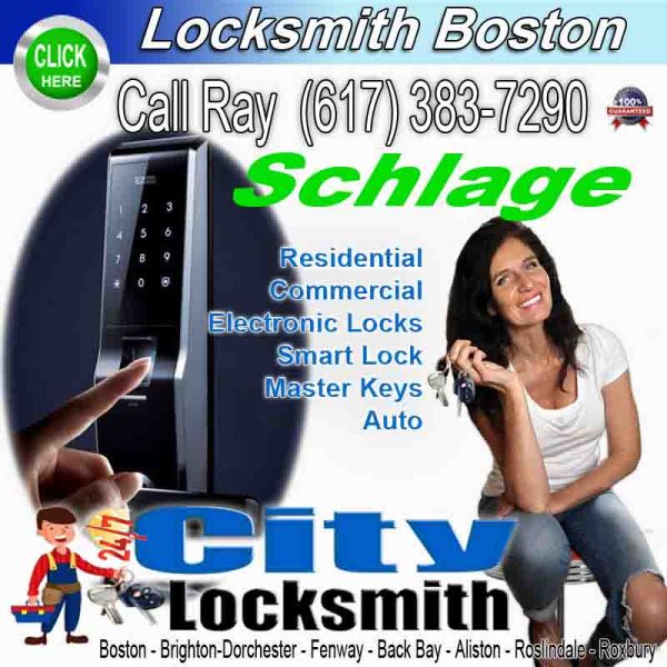 Locksmith Boston Schlage – Call Ray today. (617) 383-7290