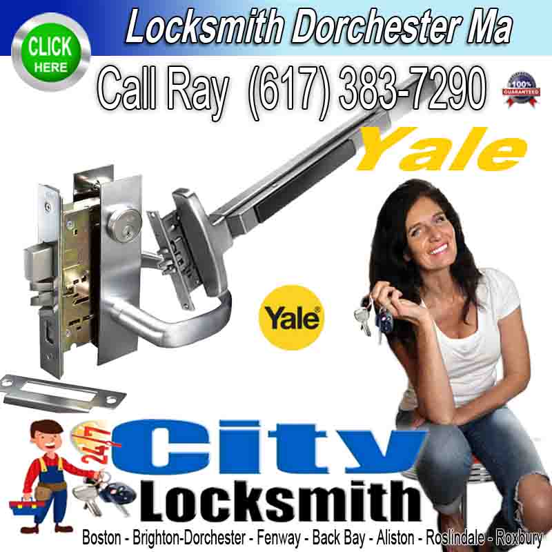 Locksmith Dorchester Yale – Call Ray (617) 383-7290