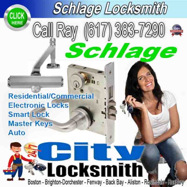 Locksmith Schlage Call Ray today. (617) 383-7290